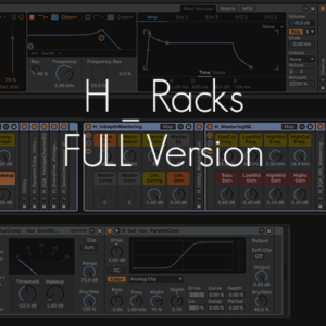 H_Racks Ableton audio effects racks presets for mixing and mastering by Evan Hays