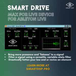 Smart DSP - Smart Drive - Max for Live device